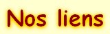Nos liens